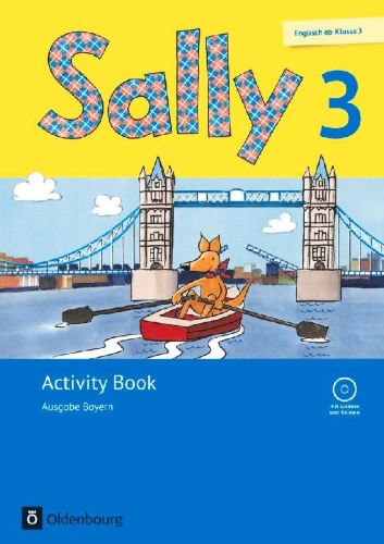 Buchcover und Innenansicht für das Buch: Sally 3. Schuljahr. Activity Book mit Audio-CD. Ausgabe Bayern (Neubearbeitung) - Englisch ab Klasse 3