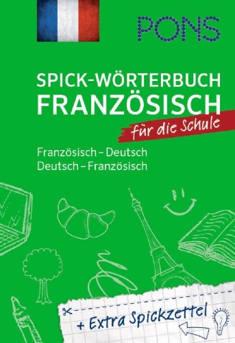 Buchcover und Innenansicht für das Buch: PONS Spick-Wörterbuch Französisch  für die Schule