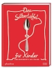 Buchcover und Innenansicht für das Buch: Der Silberlöffel für Kinder