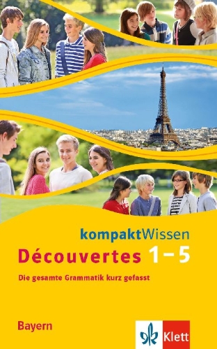 Buchcover und Innenansicht für das Buch: Découvertes Bayern (ab 2017) kompaktWissen 1.-5. Lernjahr