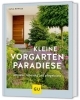 Buchcover und Innenansicht für das Buch: Kleine Vorgarten-Paradiese