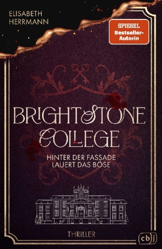 Buchcover und Innenansicht für das Buch: Brightstone College - Hinter der Fassade lauert das Böse