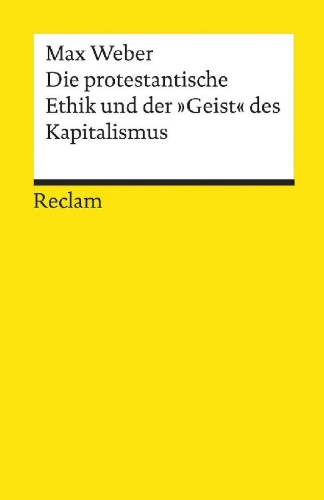 Buchcover und Innenansicht für das Buch: Die protestantische Ethik und der »Geist« des Kapitalismus
