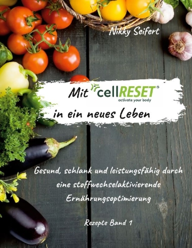 Buchcover und Innenansicht für das Buch: Mit cellRESET in ein neues Leben