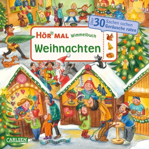 Buchcover und Innenansicht für das Buch: Hör mal (Soundbuch): Wimmelbuch: Weihnachten