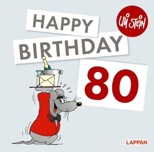Buchcover und Innenansicht für das Buch: Uli Stein: Festtage!: Happy Birthday zum 80. Geburtstag
