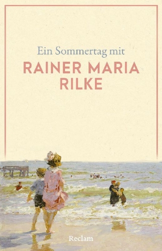 Buchcover und Innenansicht für das Buch: Ein Sommertag mit Rainer Maria Rilke