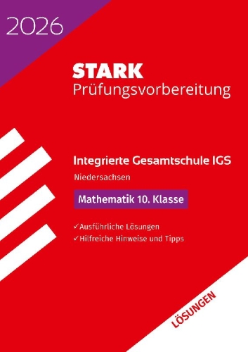 Buchcover und Innenansicht für das Buch: STARK Lösungen zu Mathematik 10. Klasse - Integrierte Gesamtschule (IGS) 2026 Niedersachsen - Prüfungsvorbereitung