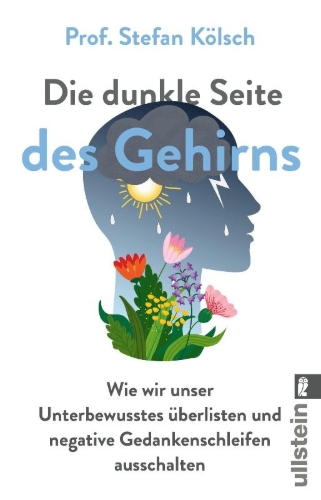 Buchcover und Innenansicht für das Buch: Die dunkle Seite des Gehirns