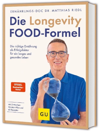 Buchcover und Innenansicht für das Buch: Die Longevity-Food-Formel