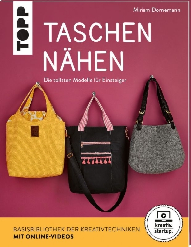 Buchcover und Innenansicht für das Buch: Taschen nähen (kreativ.startup.)