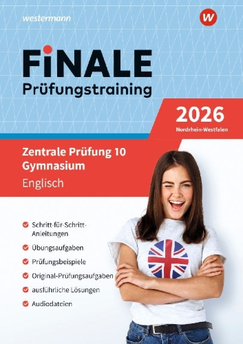 Buchcover und Innenansicht für das Buch: FiNALE Prüfungstraining Zentrale Prüfung 10 Gymnasium Nordrhein-Westfalen. Englisch 2026