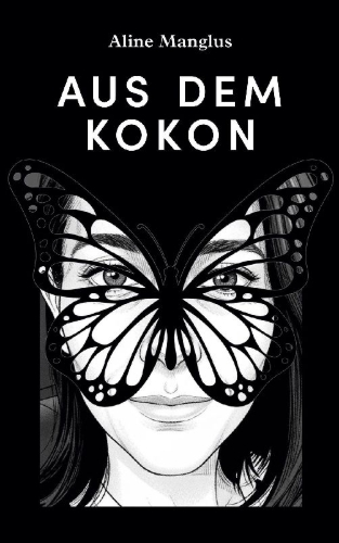 Buchcover und Innenansicht für das Buch: Aus dem Kokon