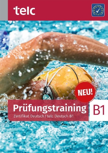Buchcover und Innenansicht für das Buch: Prüfungstraining / Zertifikat Deutsch / telc Deutsch B1