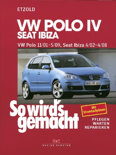 Buchcover und Innenansicht für das Buch: So wird's gemacht. VW Polo ab 11/01, Seat Ibiza ab 4/02