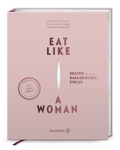 Buchcover und Innenansicht für das Buch: Eat like a Woman
