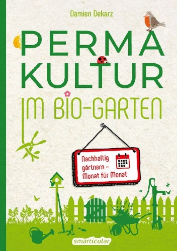 Buchcover und Innenansicht für das Buch: La Permaculture au jardin