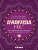 Buchcover und Innenansicht für das Buch: Ayurveda heilt