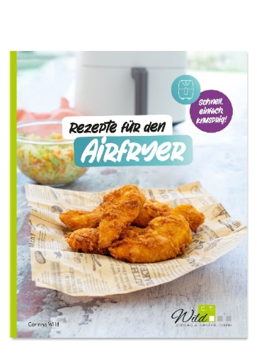Buchcover und Innenansicht für das Buch: Rezepte für den AIRFRYER