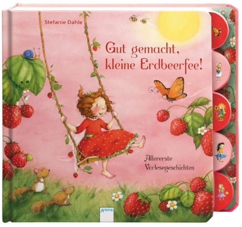 Buchcover und Innenansicht für das Buch: Gut gemacht, kleine Erdbeerfee!