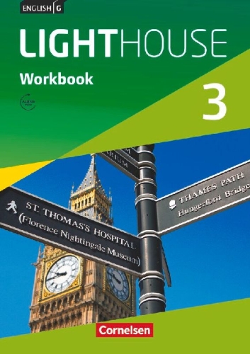 Buchcover und Innenansicht für das Buch: English G LIGHTHOUSE 3: 7. Schuljahr. Workbook mit Audios online. Allgemeine Ausgabe