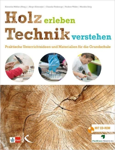 Buchcover und Innenansicht für das Buch: Holz erleben - Technik verstehen