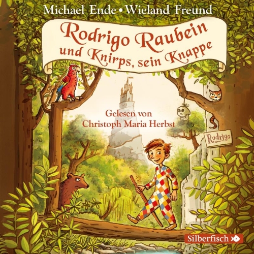 Buchcover und Innenansicht für das Buch: Rodrigo Raubein und Knirps, sein Knappe