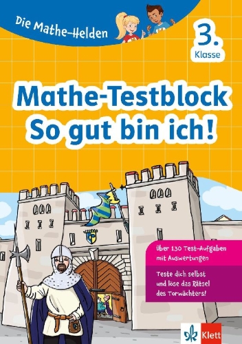 Buchcover und Innenansicht für das Buch: Klett Die Mathe-Helden: Mathe-Testblock So gut bin ich! 3. Klasse