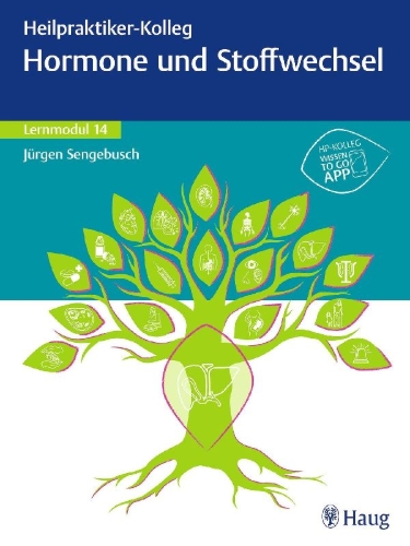 Buchcover und Innenansicht für das Buch: Heilpraktiker-Kolleg - Hormone und Stoffwechsel - Lernmodul 14