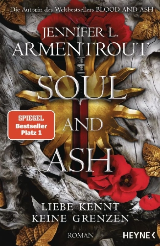 Buchcover und Innenansicht für das Buch: A Soul of Blood and Ash - Blood and Ash Book 5
