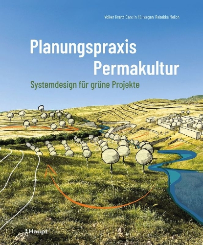 Buchcover und Innenansicht für das Buch: Planungspraxis Permakultur