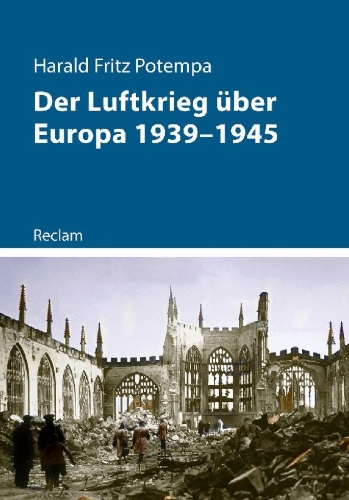 Buchcover und Innenansicht für das Buch: Der Luftkrieg über Europa 1939-1945