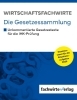 Buchcover und Innenansicht für das Buch: Wirtschaftsfachwirte - Die Gesetzessammlung