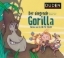 Buchcover und Innenansicht für das Buch: Der singende Gorilla