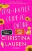 Buchcover und Innenansicht für das Buch: Josh and Hazel's Guide to Not Dating