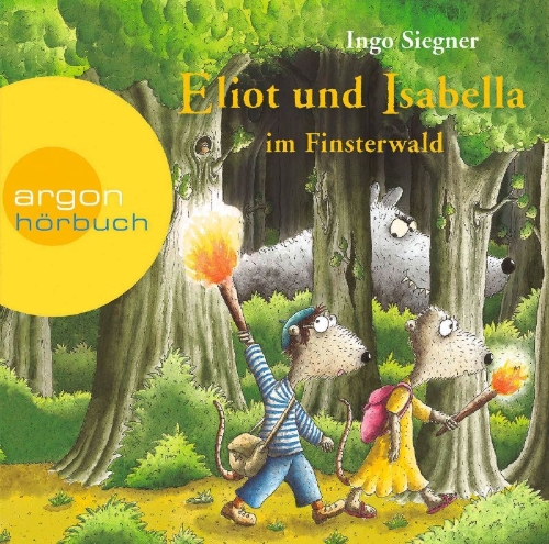 Buchcover und Innenansicht für das Buch: Eliot und Isabella im Finsterwald