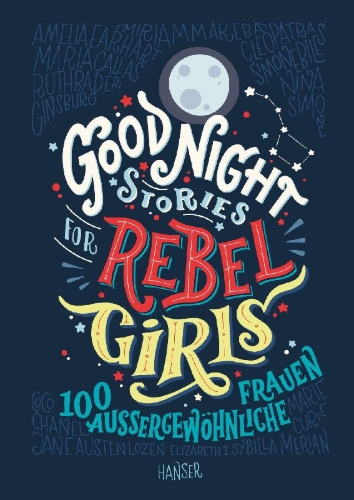 Buchcover und Innenansicht für das Buch: Good Night Stories for Rebel Girls