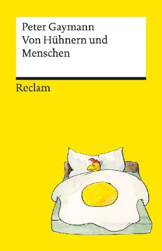 Buchcover und Innenansicht für das Buch: Von Hühnern und Menschen. Cartoons. Die besten Lebensweisheiten der legendären Hühner von Peter Gaymann - Reclams Universal-Bibliothek