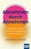 Buchcover und Innenansicht für das Buch: Abnehmen durch Annehmen. Unbewusste Gefühle verstehen - körperlichen Ballast loswerden