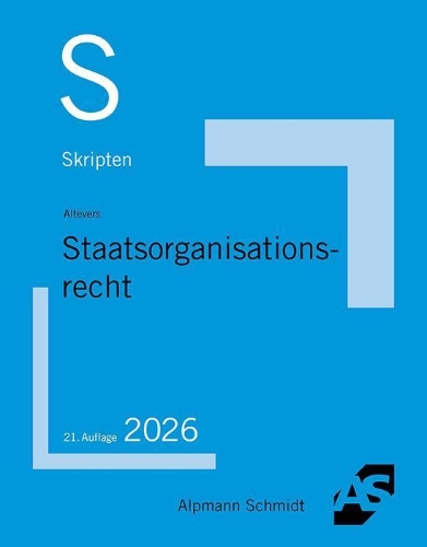 Buchcover und Innenansicht für das Buch: Skript Staatsorganisationsrecht