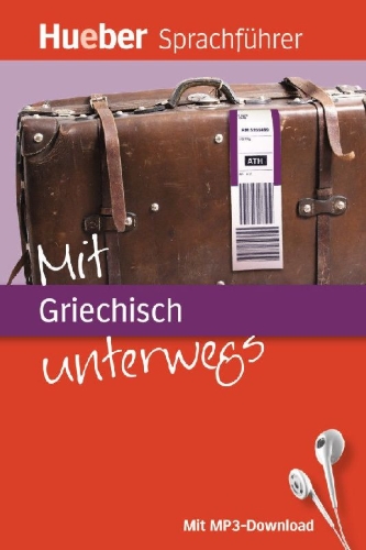 Buchcover und Innenansicht für das Buch: Mit Griechisch unterwegs