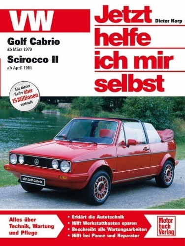 Buchcover und Innenansicht für das Buch: VW Golf Cabrio ab März '79 / Scirocco II ab April '81