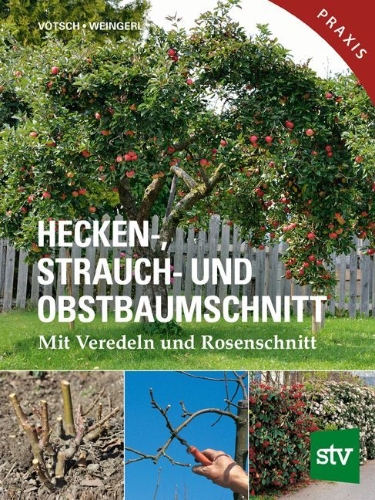 Buchcover und Innenansicht für das Buch: Hecken-, Strauch- und Obstbaumschnitt
