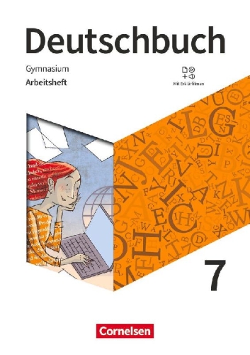 Buchcover und Innenansicht für das Buch: Deutschbuch Gymnasium 7. Schuljahr - Zu den Ausgaben Allg. Ausg., NDS - Arbeitsheft mit Lösungen