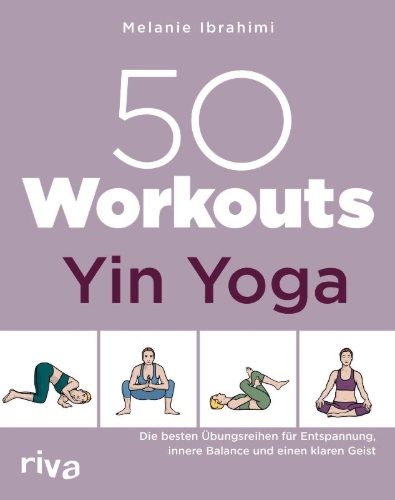 Buchcover und Innenansicht für das Buch: 50 Workouts - Yin Yoga