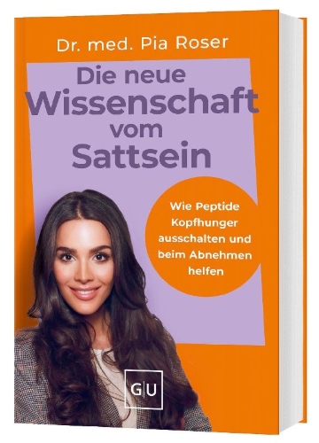 Buchcover und Innenansicht für das Buch: Die neue Wissenschaft vom Sattsein