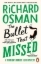 Buchcover und Innenansicht für das Buch: The Bullet That Missed