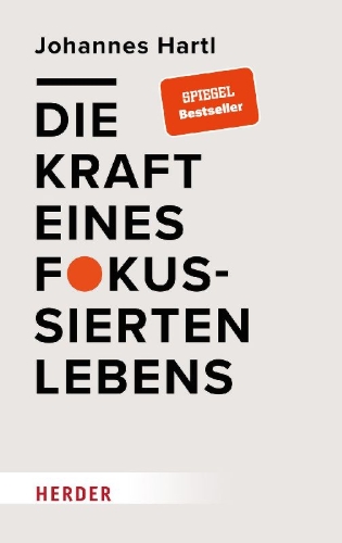 Buchcover und Innenansicht für das Buch: Die Kraft eines fokussierten Lebens
