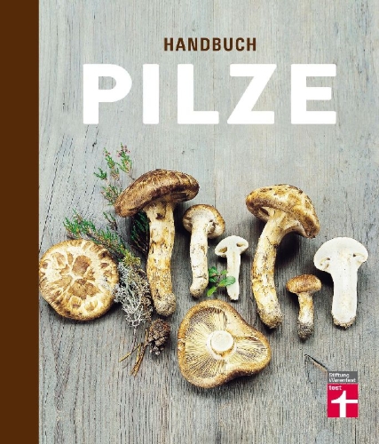 Buchcover und Innenansicht für das Buch: Handbuch Pilze