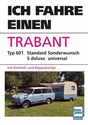 Buchcover und Innenansicht für das Buch: Ich fahre einen Trabant